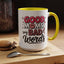 Humor Mug - Good Moms Say Bad Words