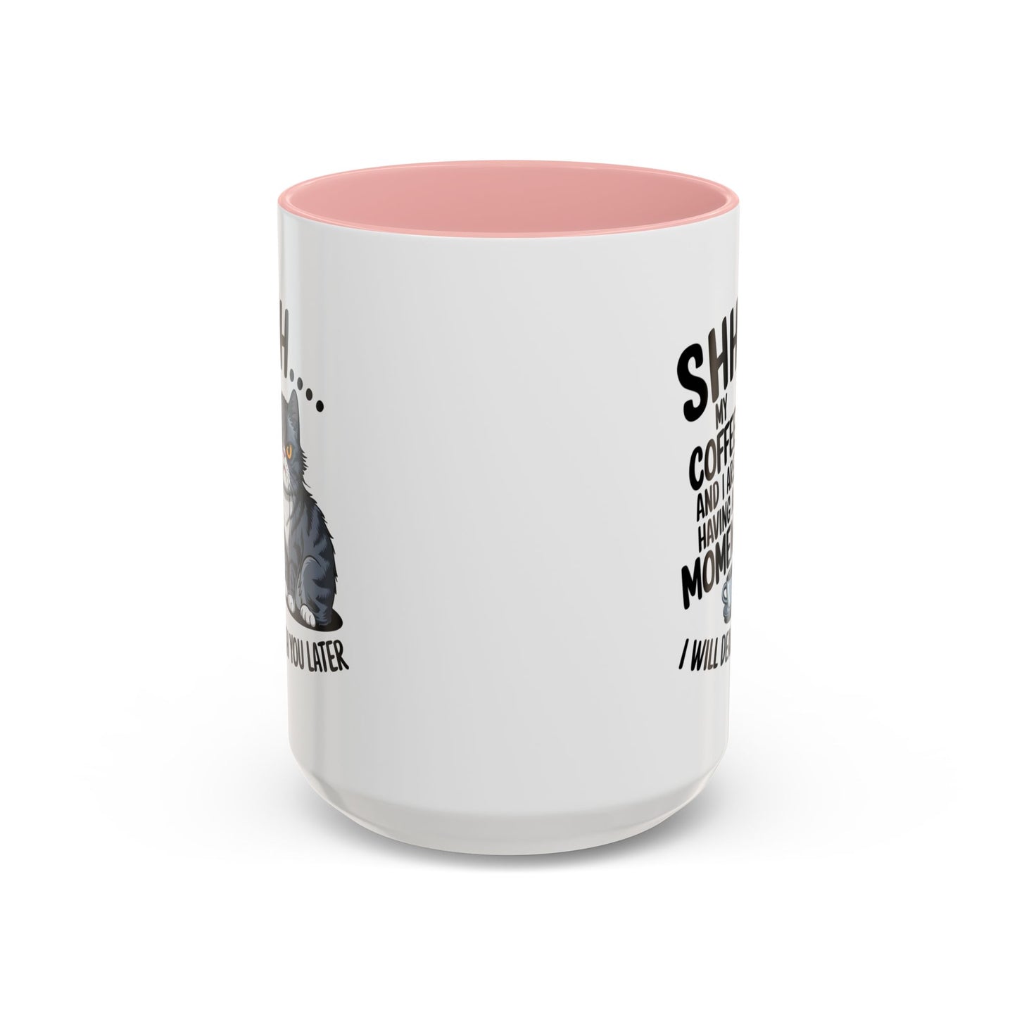 Animal Mug - Shhhh My Coffee and I