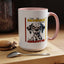 Humor Mug - I Had My Patience Tested