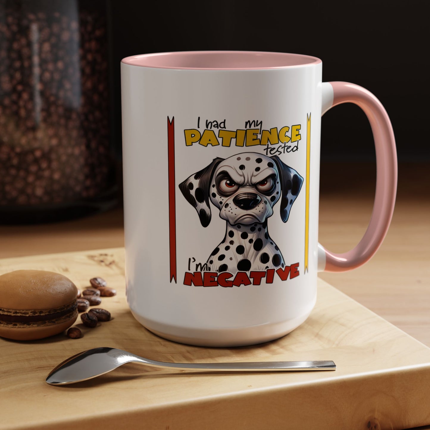 Humor Mug - I Had My Patience Tested