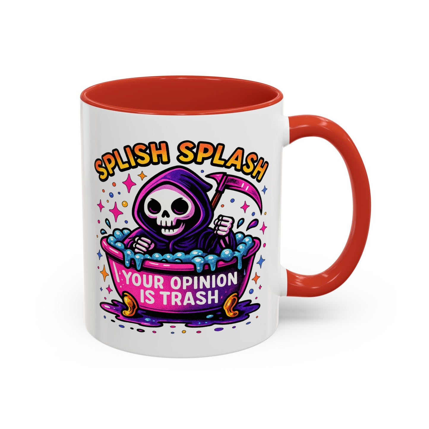 Humor Mug - Splish Splash Your Opinion is Trash