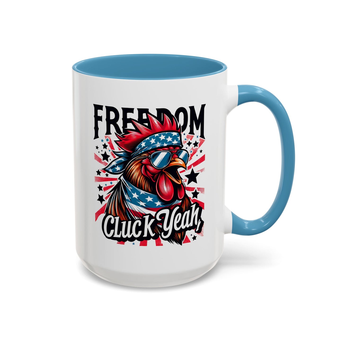 4th of July Mug - Freedom Cluck Yeah!