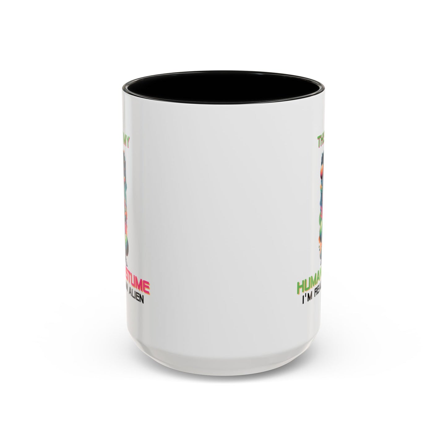 Alien Mug - This Is My Human Costume