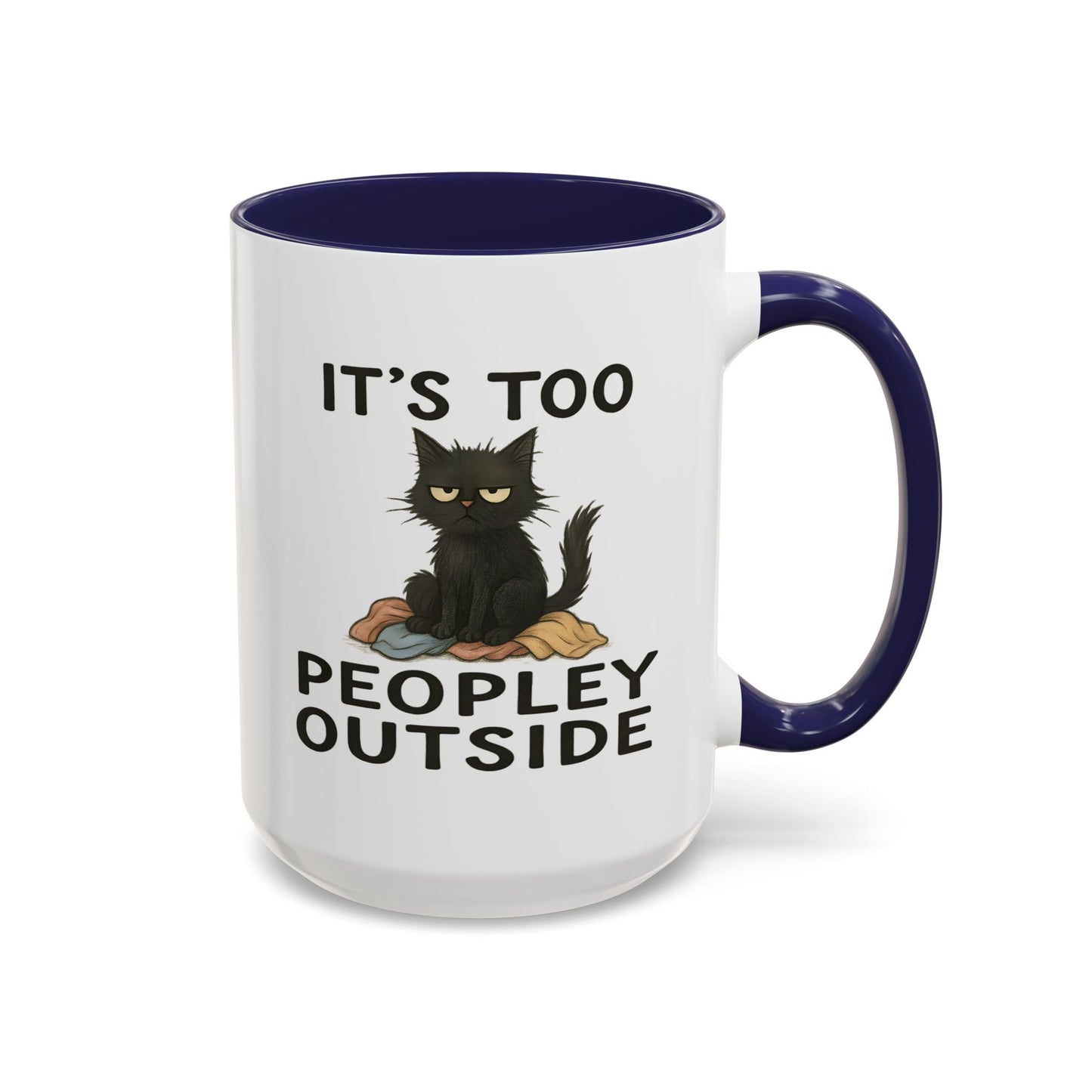 Animal Mug - It's Too Peopley Outside
