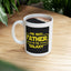 Father's Day Mug - The Best Father in the Galaxy