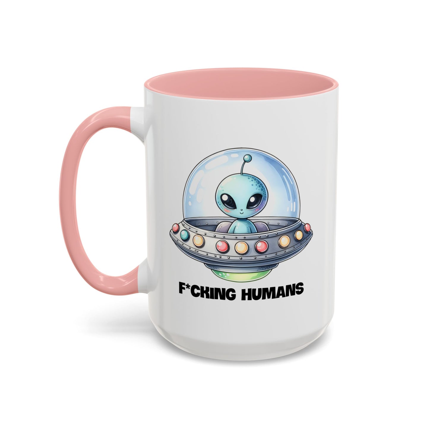 Alien Mug - F*cking Humans
