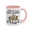 Animal Mug - Behind Every Good Woman