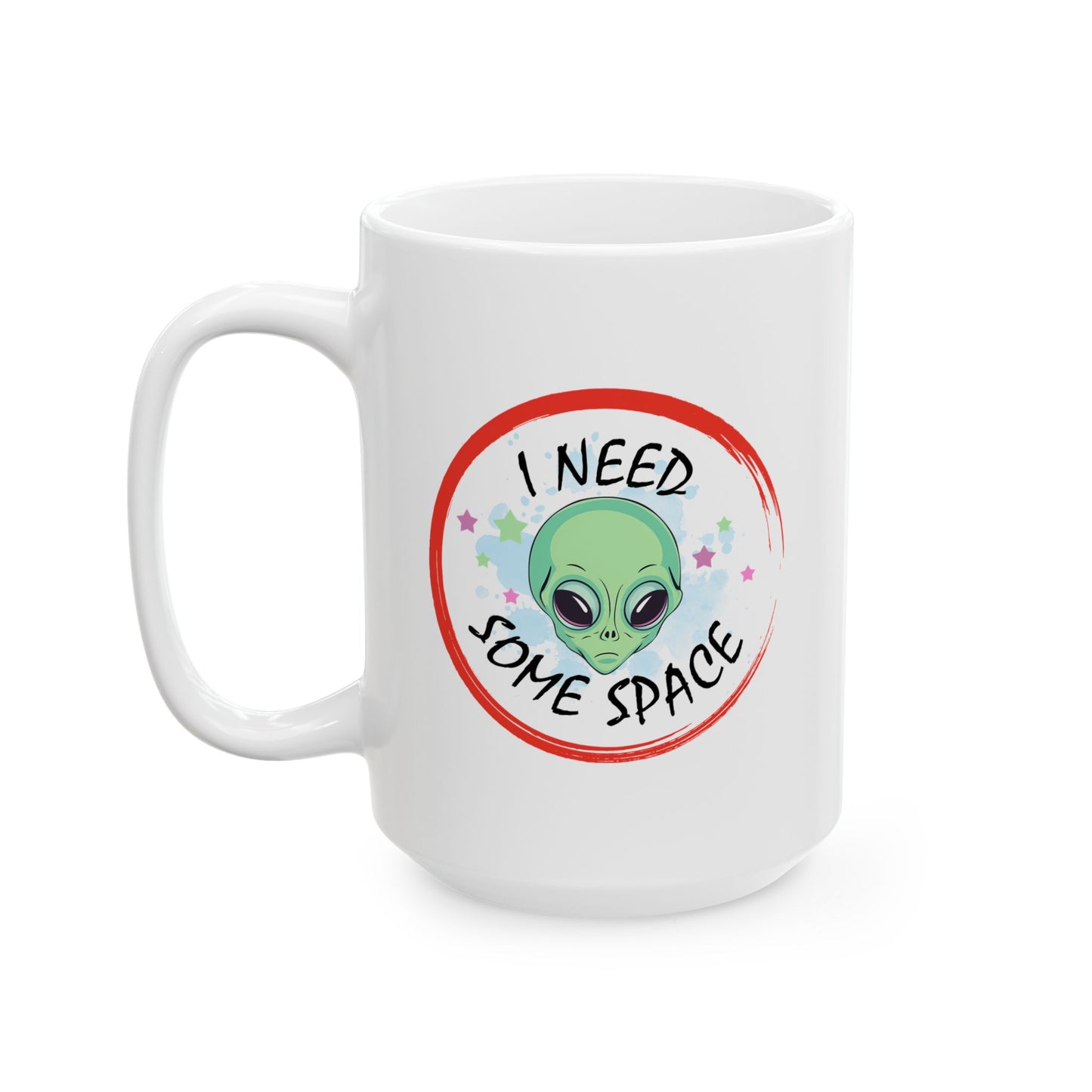 Alien Mug - I Need Some Space