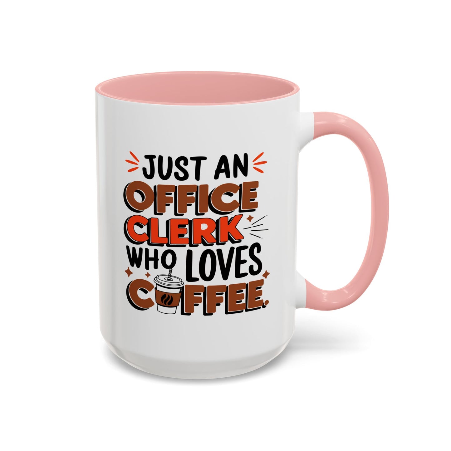 Office Mug - Just An Office Clerk