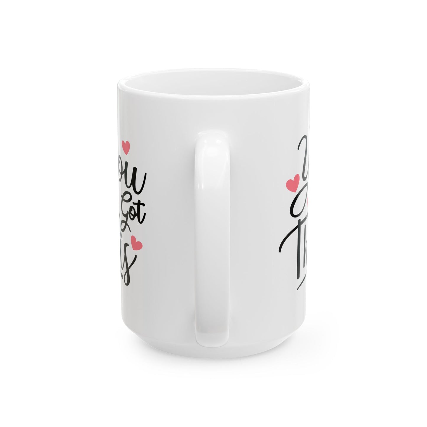 Motivation Mug - You Got This Pink Hearts