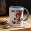 Humor Mug - How I Survive