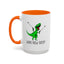 Adult Mug - What Now Bitch