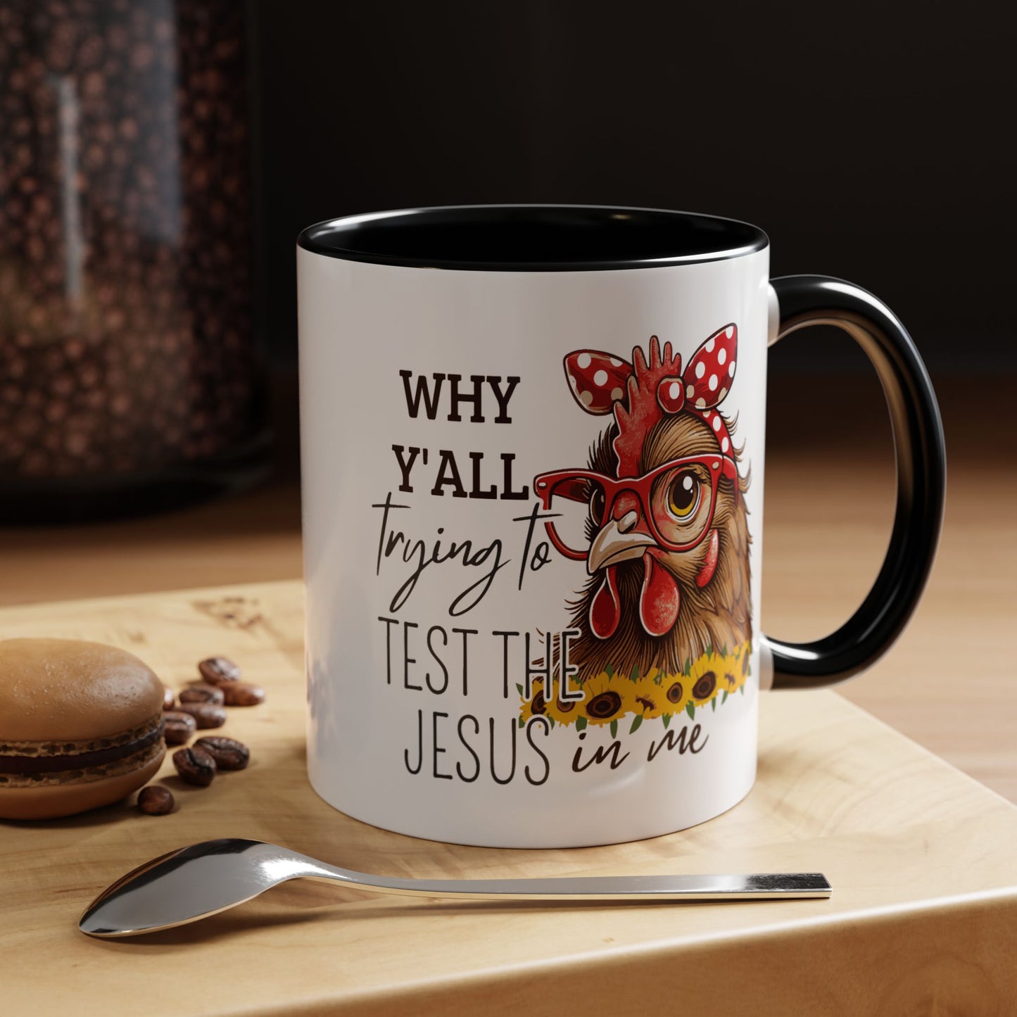 Humor Mug - Why Y'all Trying