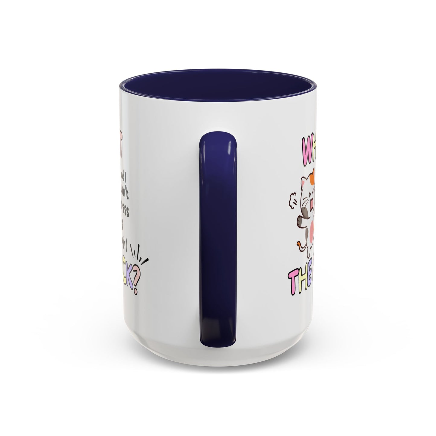 Adult Mug - What The Fuck?