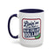 Humor Mug - Living on That Blue Collar Dollar
