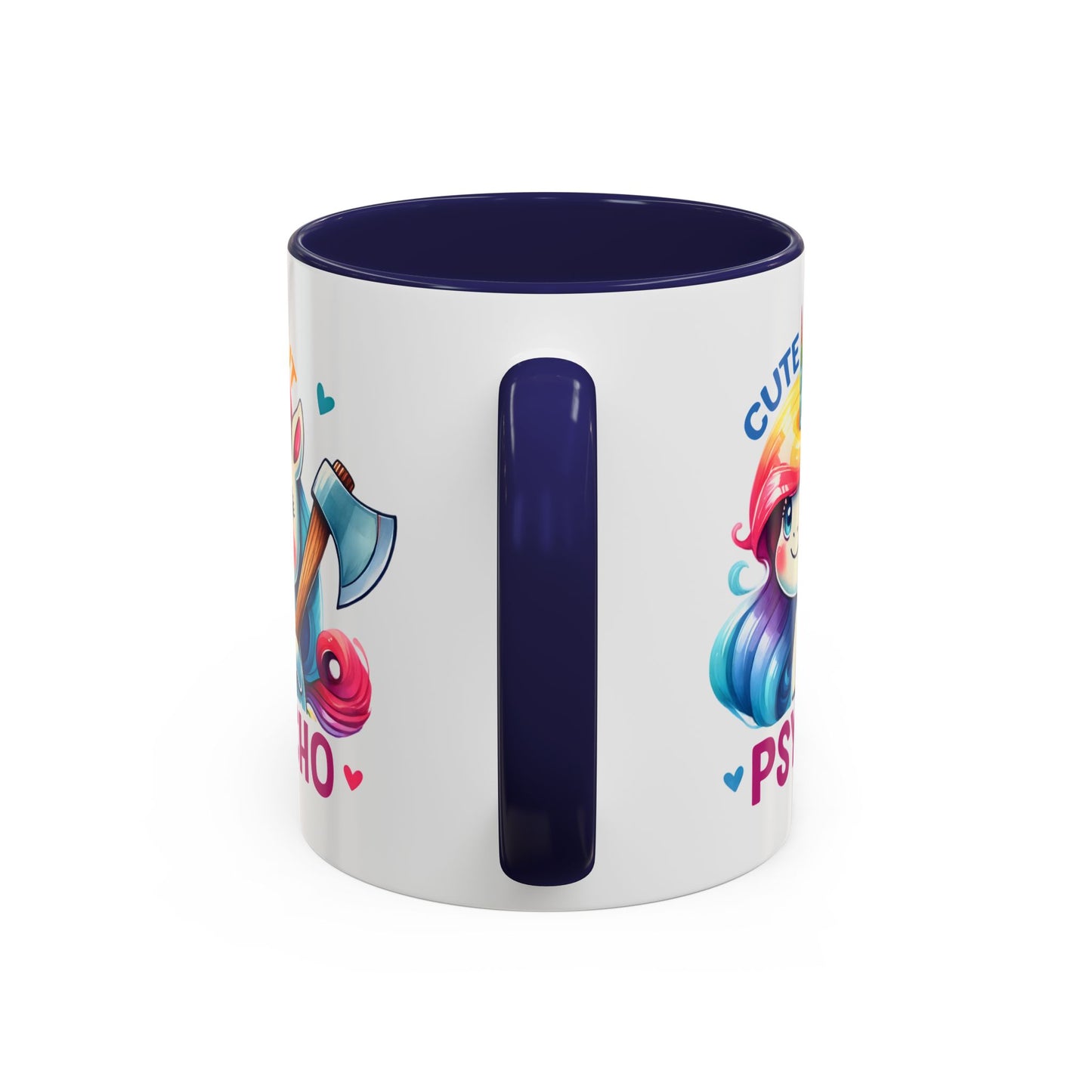 Humor Mug - Cute But Psycho
