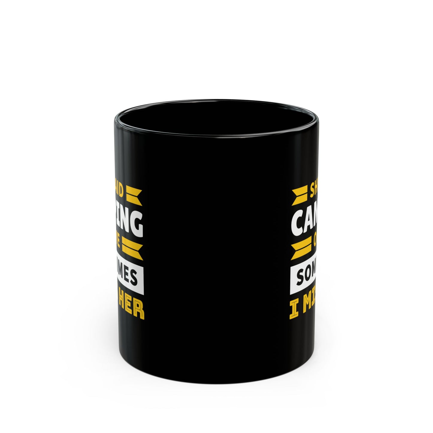 Adventure Mug - She Said Camping or Me