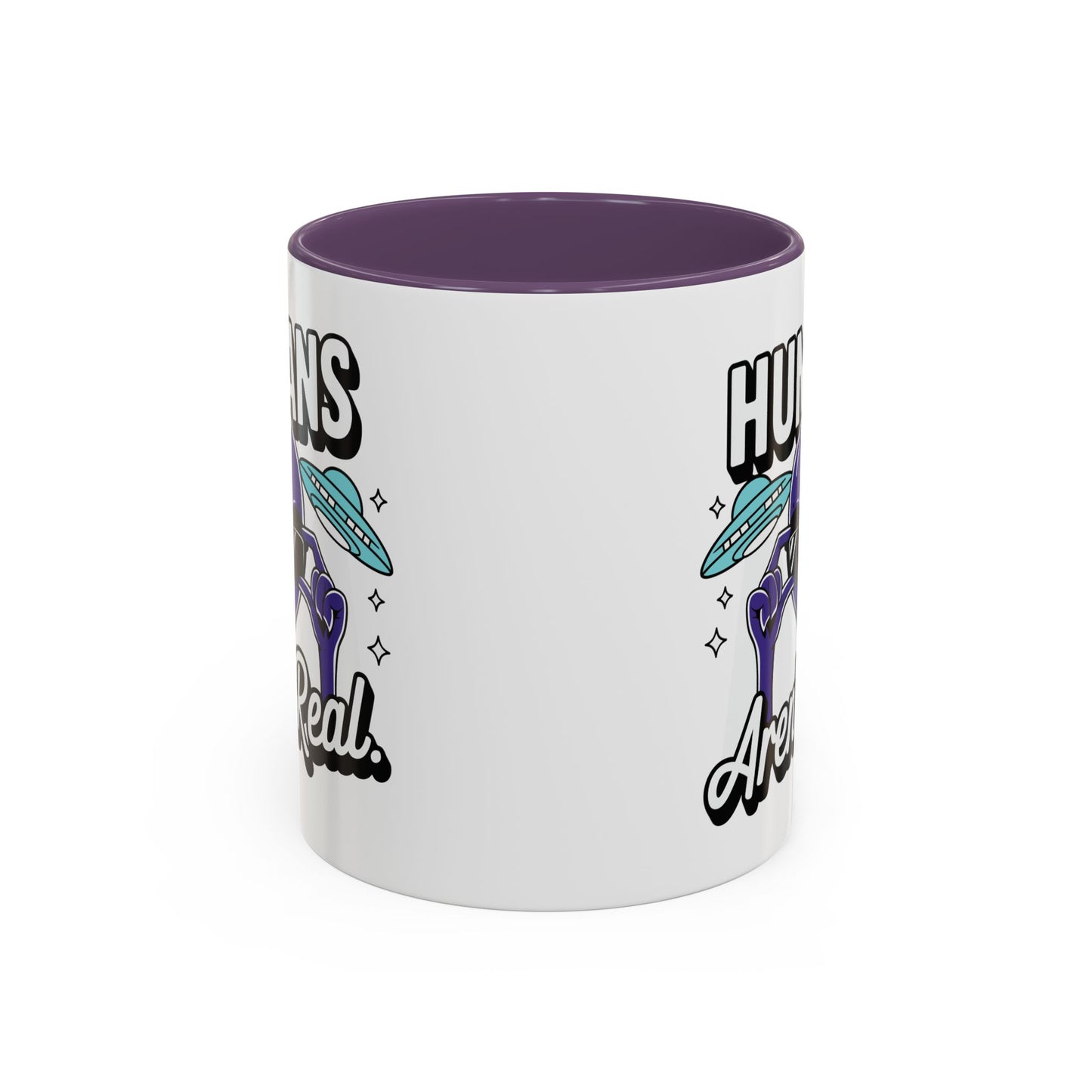 Alien Mug - Humans Aren't Real