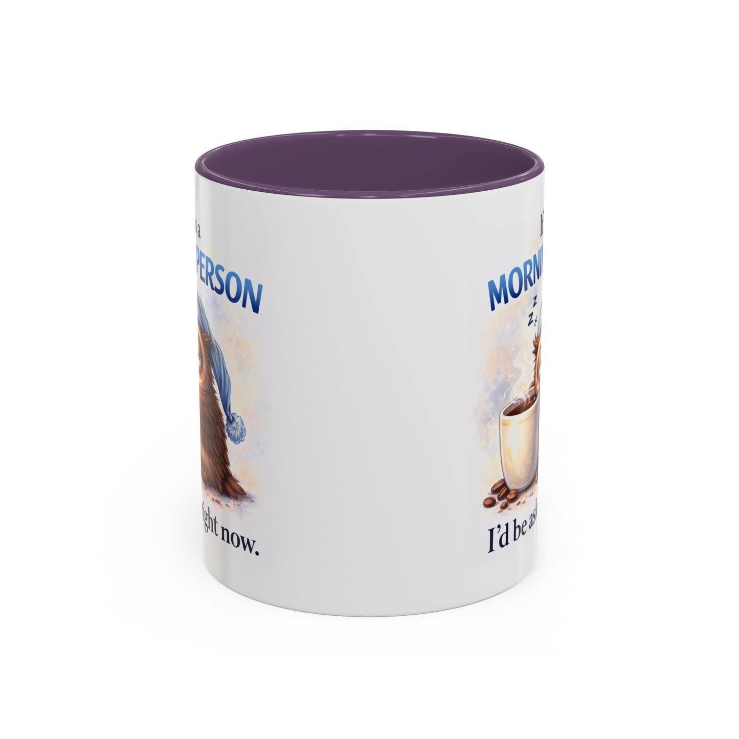 Humor Mug - If I Was A Morning Person