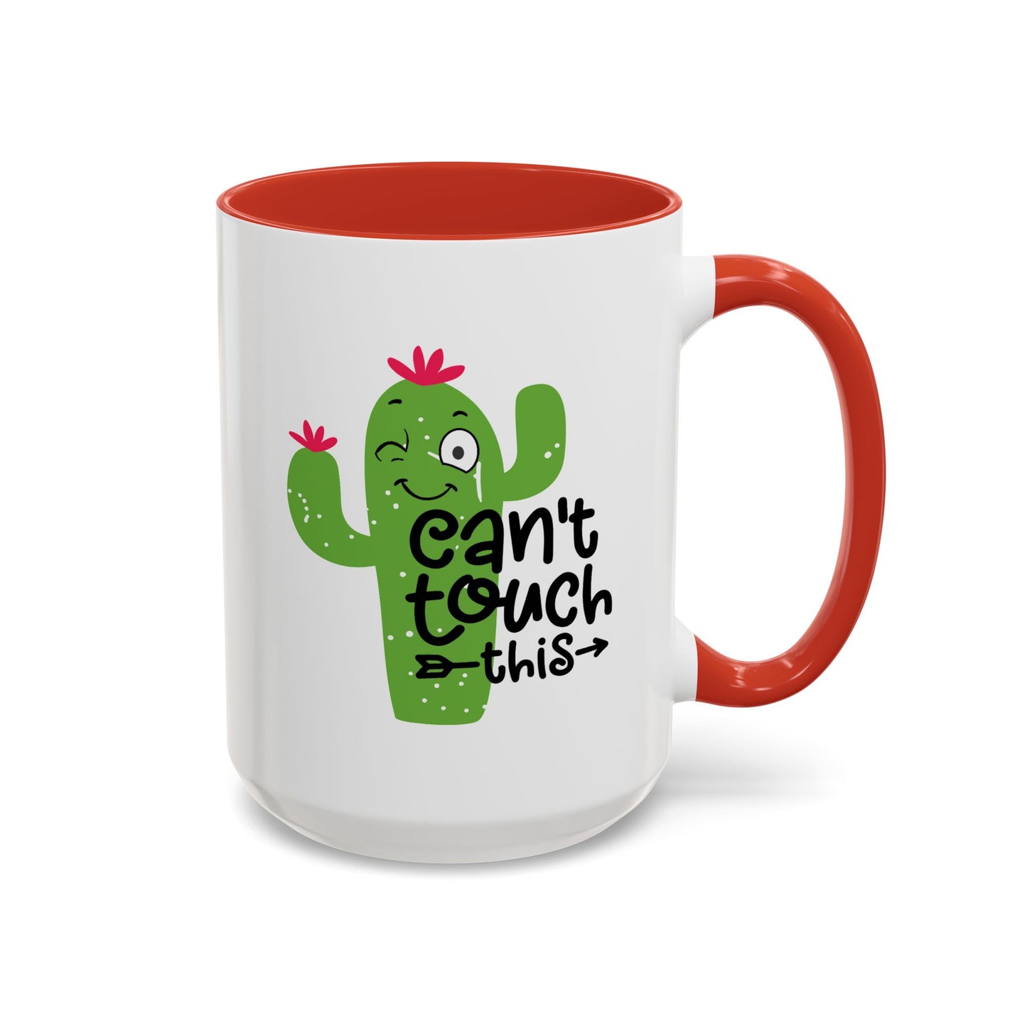 Humor Mug - Can't Touch This