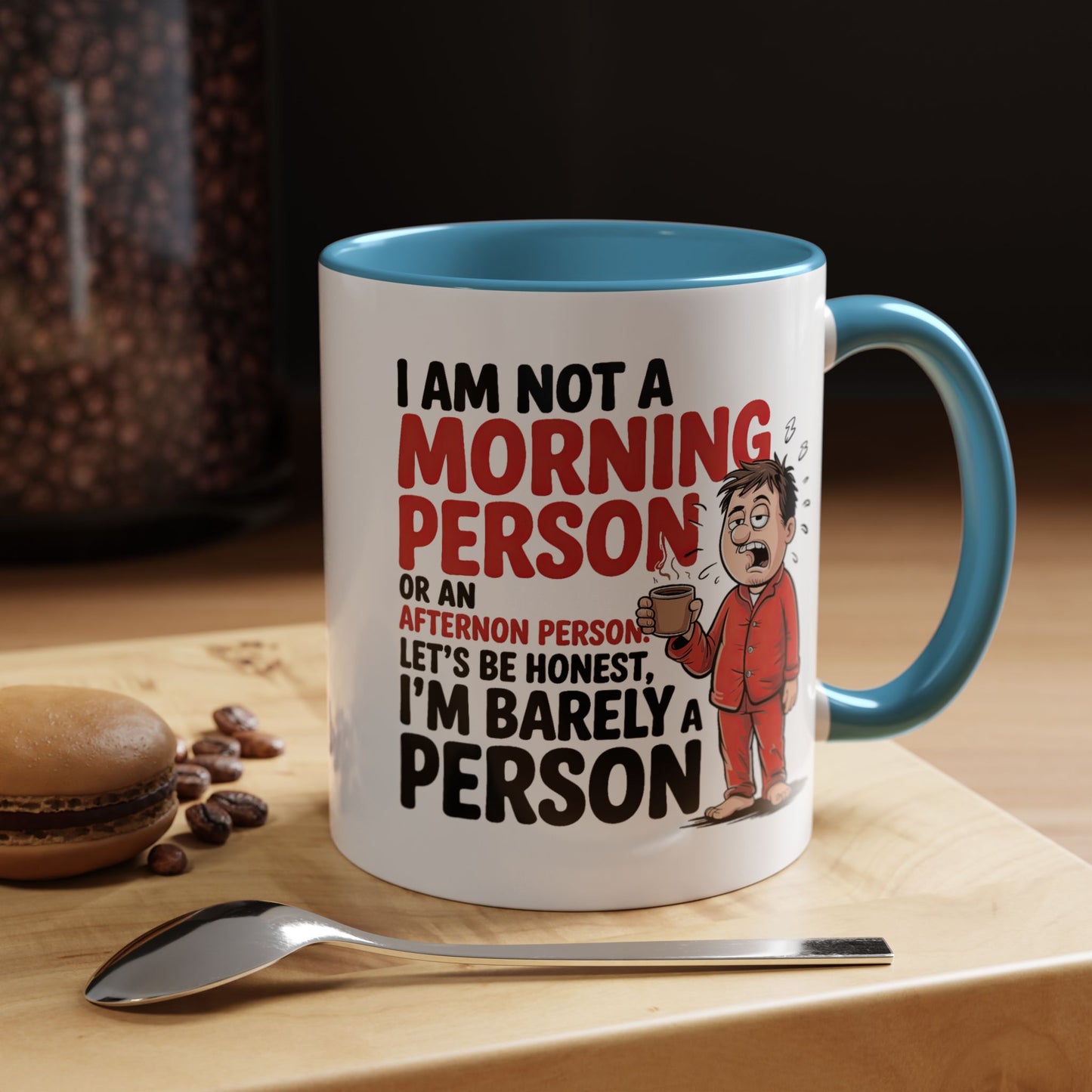 Adult Mug - I'm Not a Morning Person