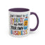 Humor Mug - Don't Forget to Hydrate