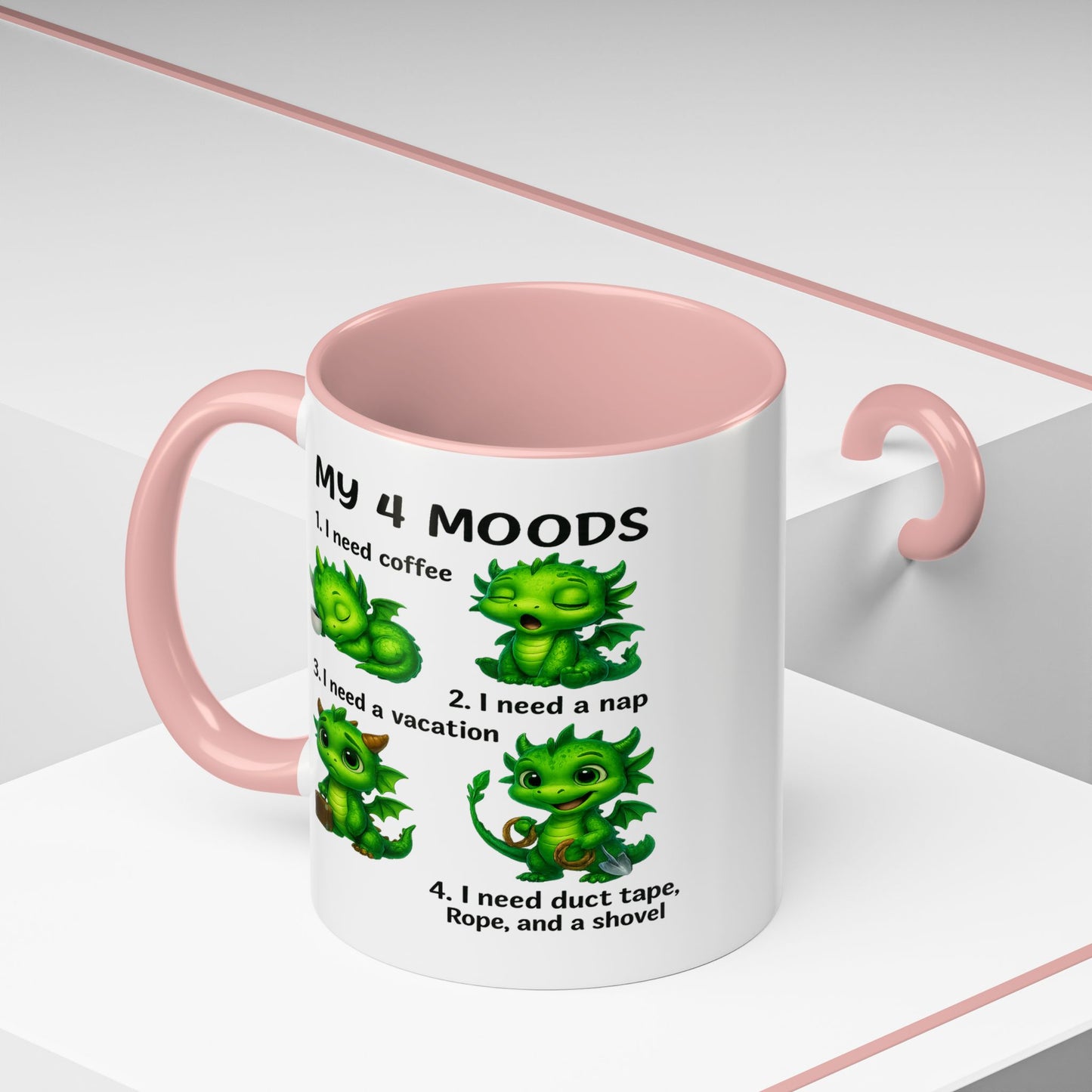 Humor Mug - My 4 Moods Dragon