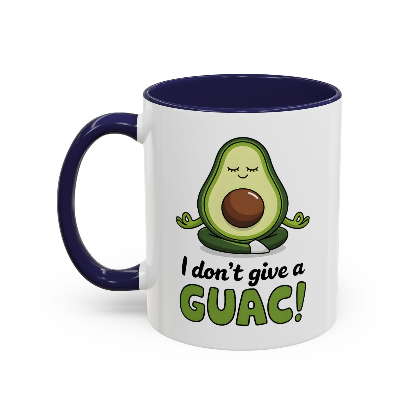 Humor Mug - I Don't Give a Guac