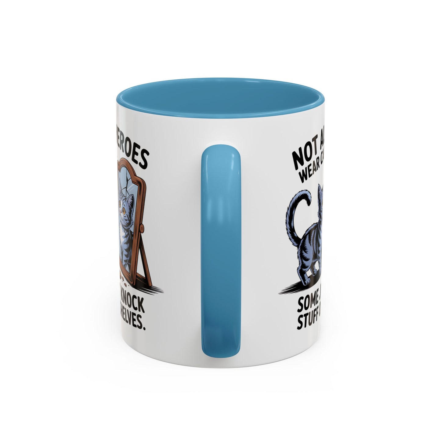 Animal Mug - Not All Heros