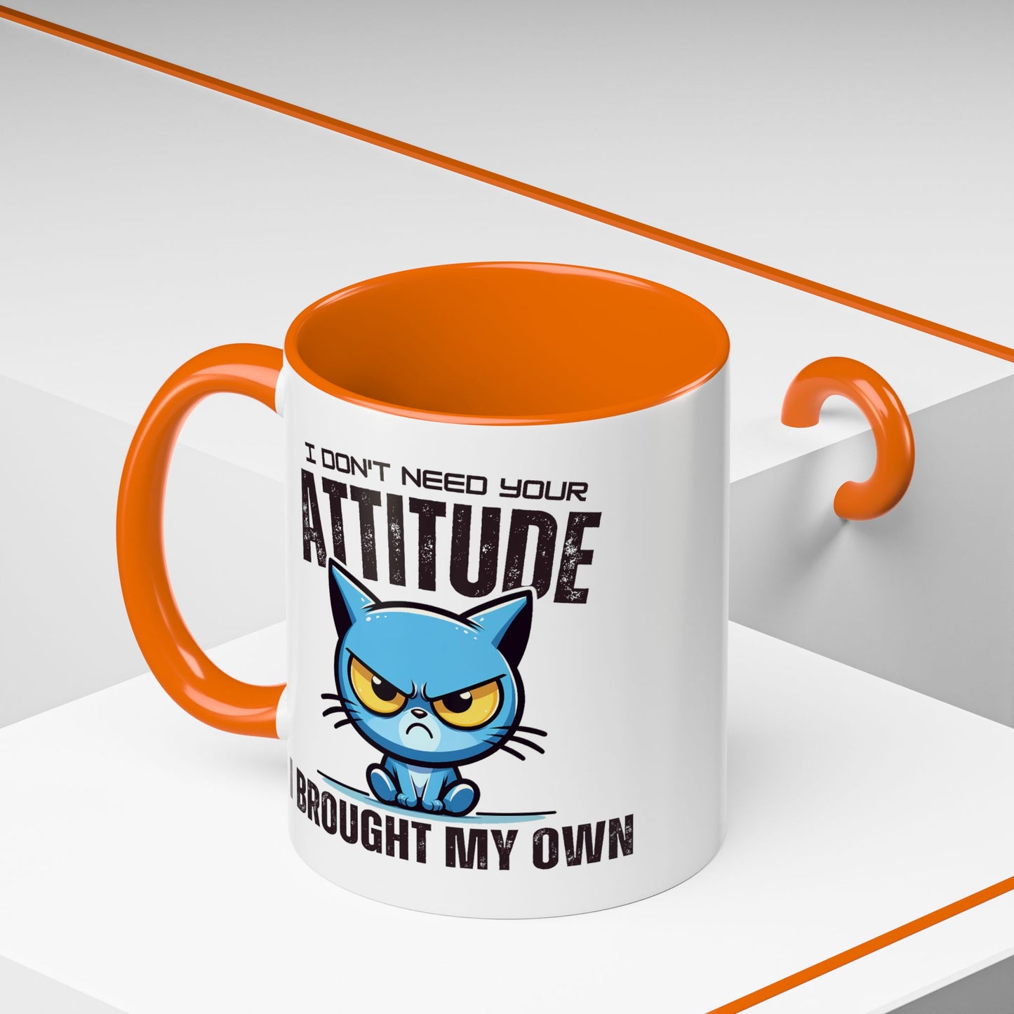 Animal Mug - I Don't Need Your Attitude