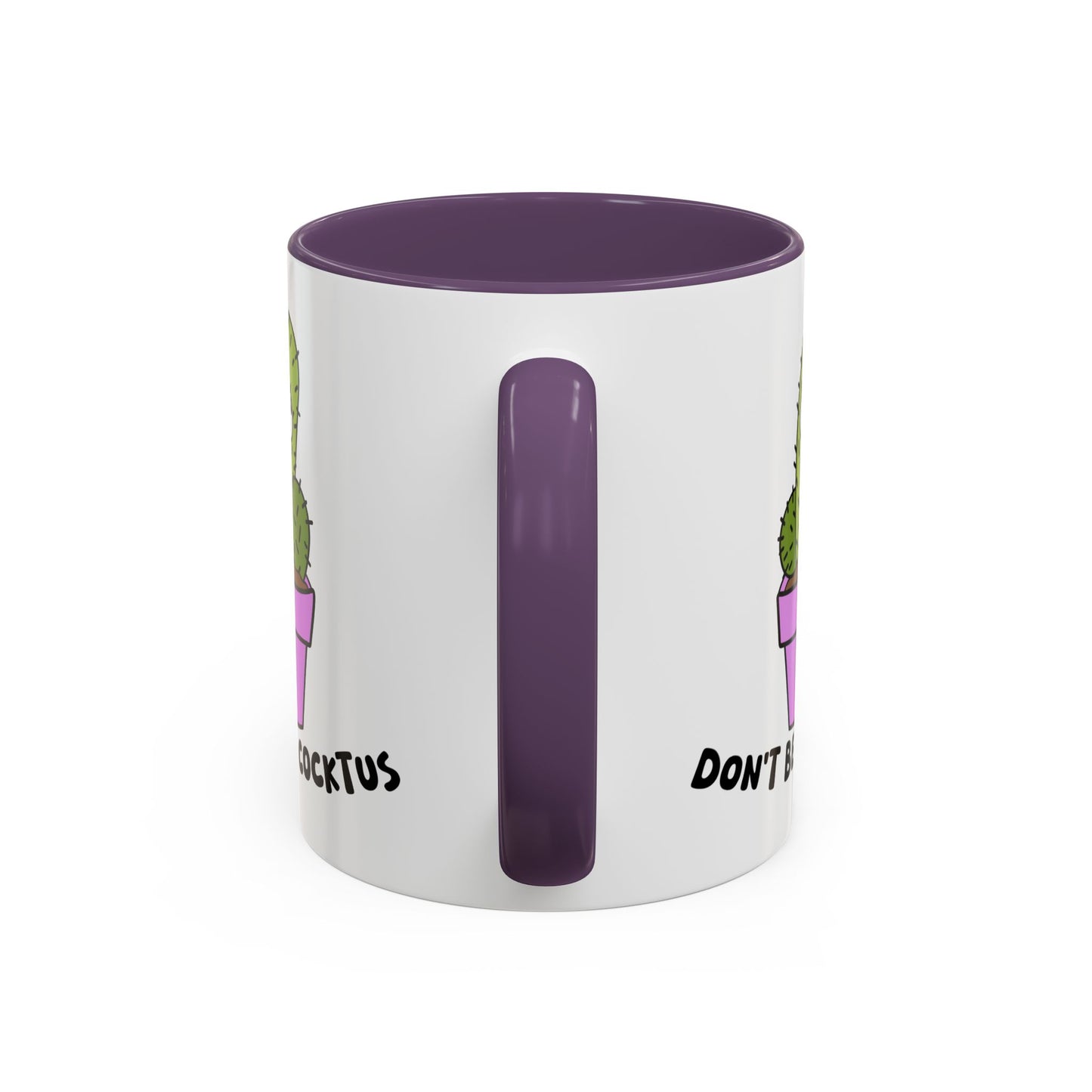 Adult Mug - Don't Be A Cocktus