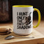 Animal Mug - I Only Hunt The Finest Shadows