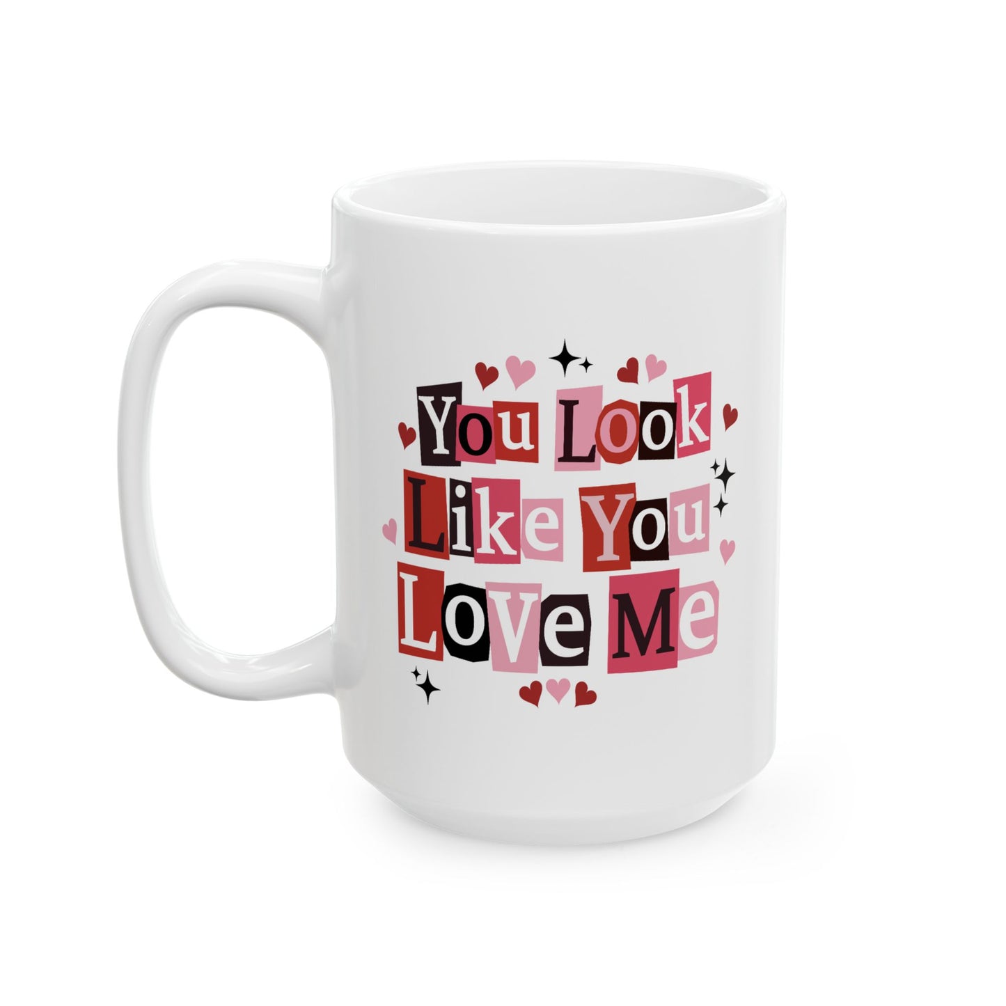 Anniversary Mug - You Look Like