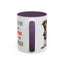 Humor Mug - Sorry I Don't Take Orders