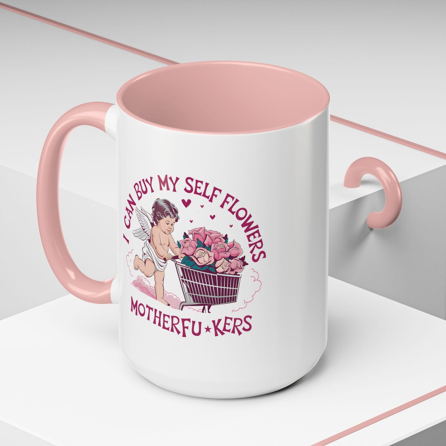 Adult Mug - I Can Buy My Self Flowers