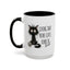 Humor Mug - Living That Nine Lives