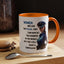 Humor Mug - Woman Are Like The Police