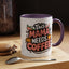 Humor Mug - This Mama Needs Coffee