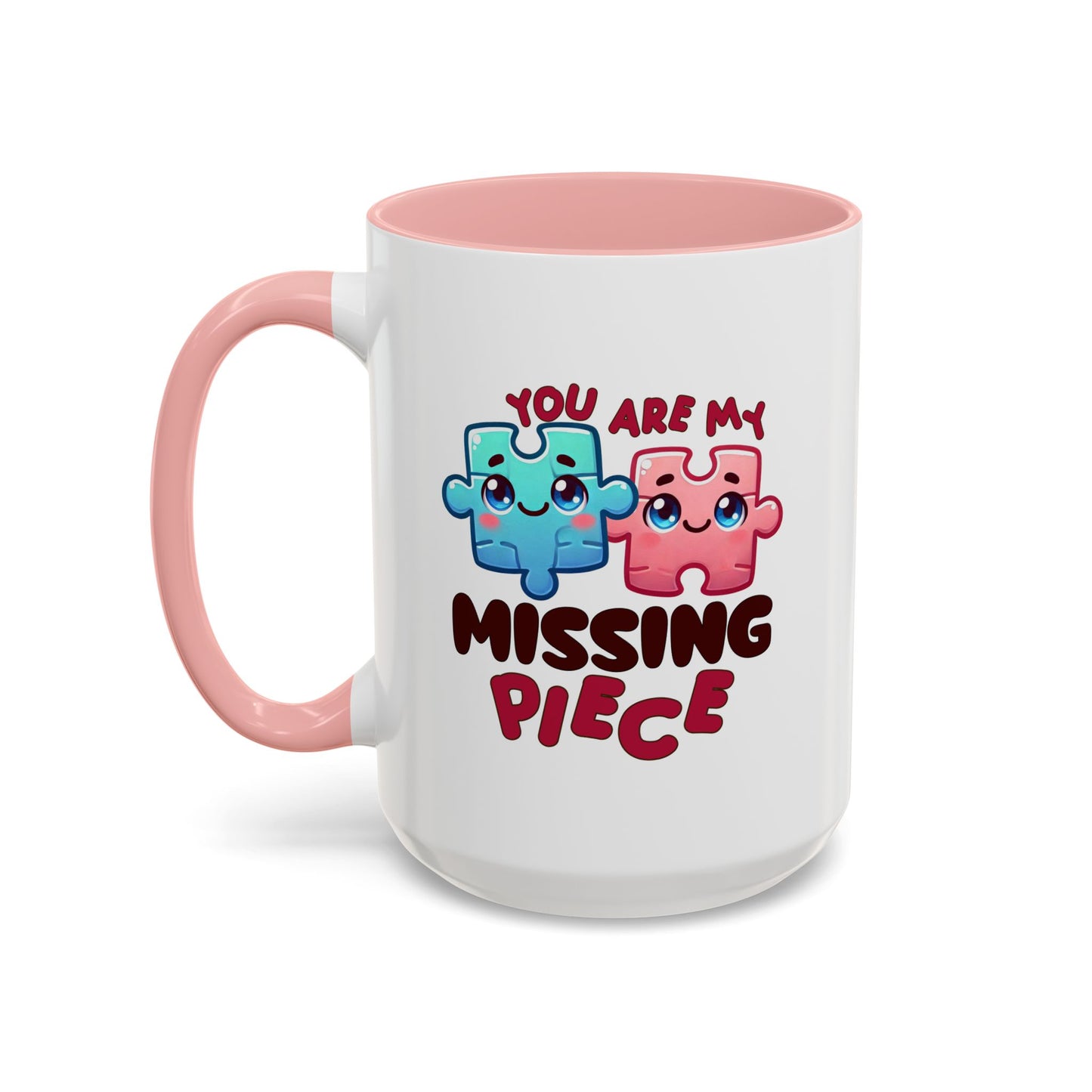 Anniversary Mug - You Are My Missing Piece