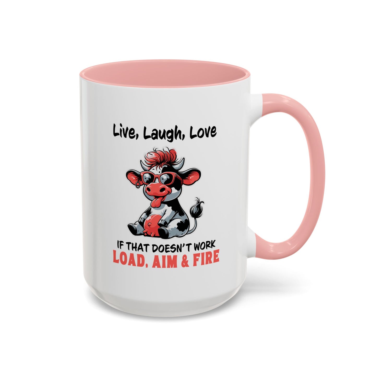 Humor Mug - Live Laugh Love Cow