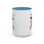 Humor Mug - I Have Selective Hearing