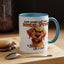 Animal Mug - Some People Just Need