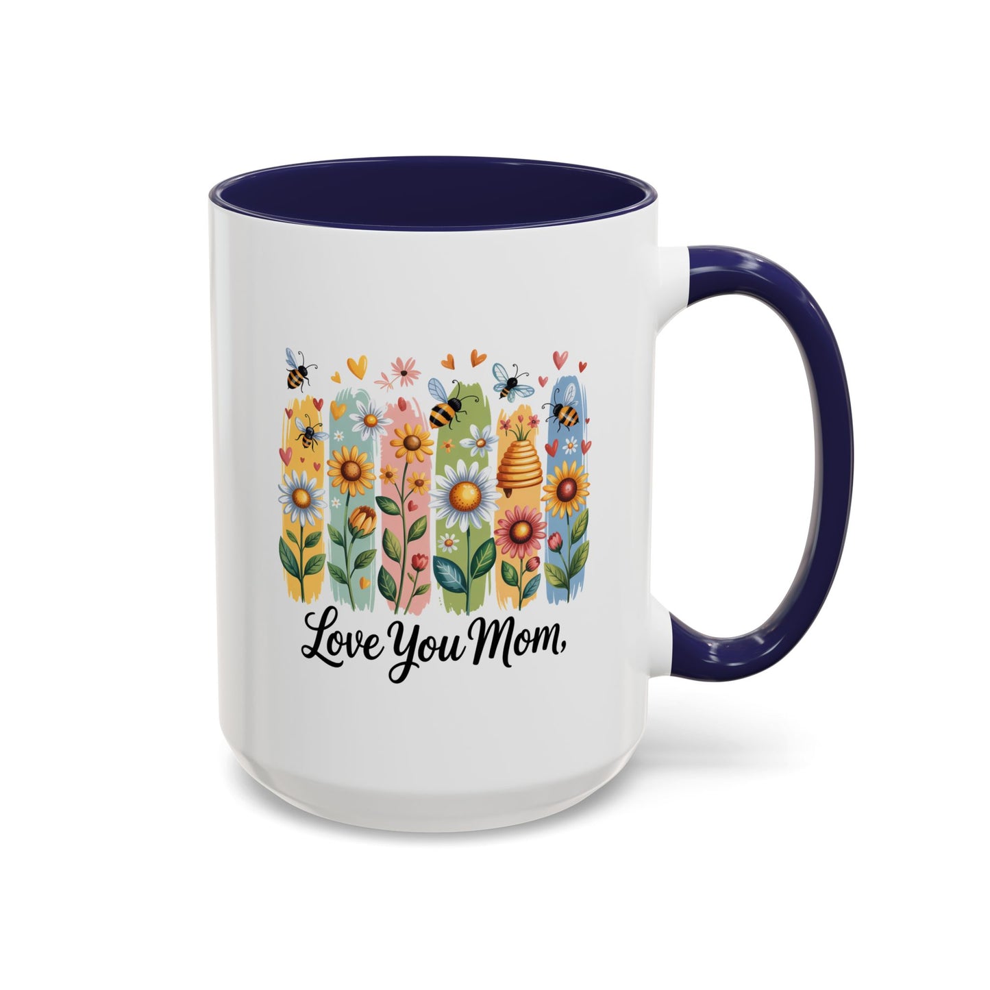 Mother's Day Mug - Love You Mom Beehive