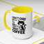 Animal Mug - I Don't Care What Day It Is