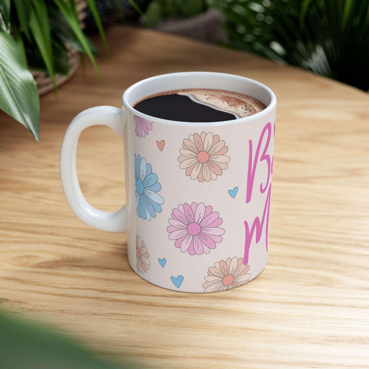 Mother's Day Mug - Best Mom Ever