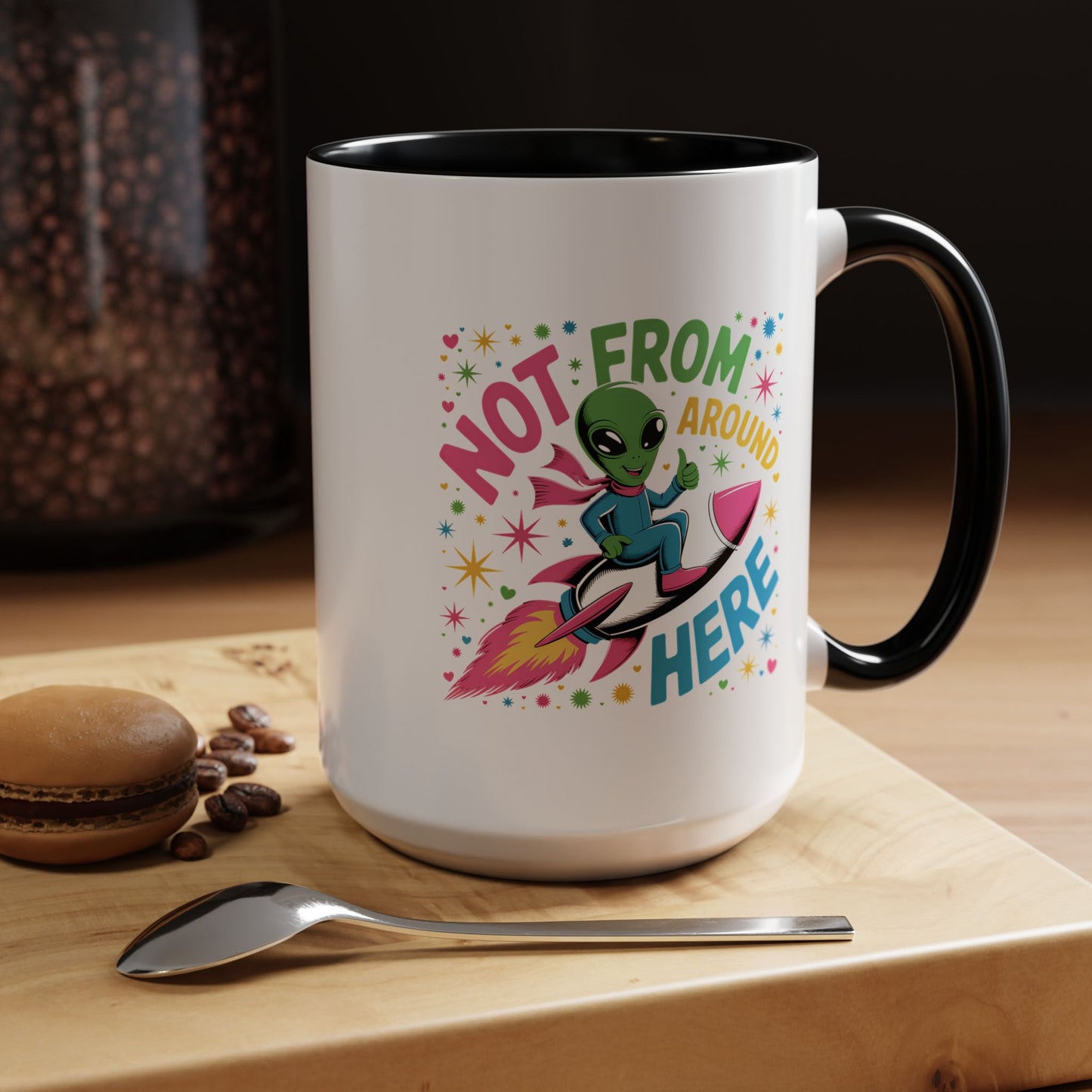 Alien Mug - Not From Around Here