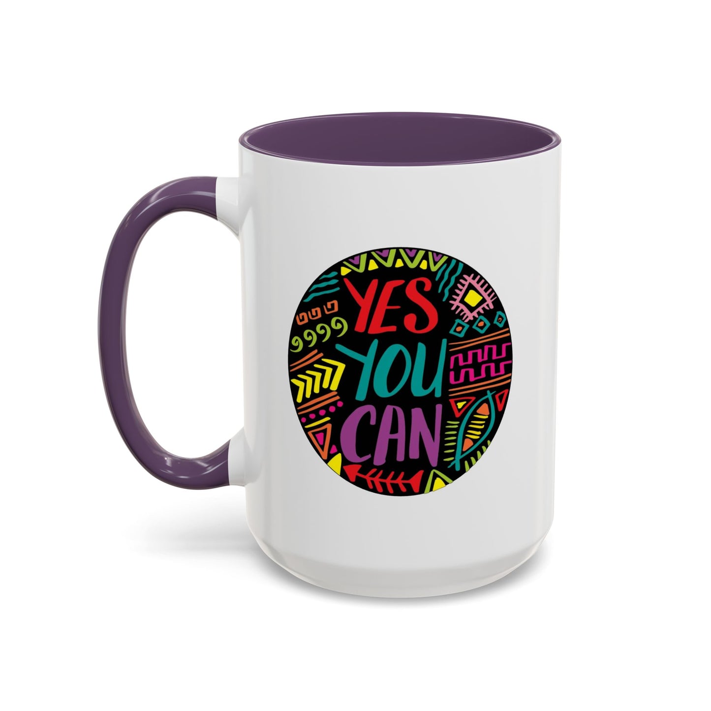 Motivation Mug - Yes You Can Badge