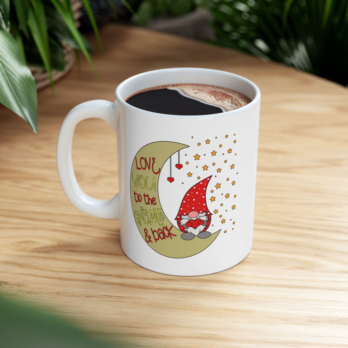 Valentine's Day Mug - Love You To The Gnome