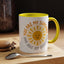 Motivational Mug - You Are My Sunshine