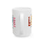 Motivation Mug - Do What you Love What You Do Big Love